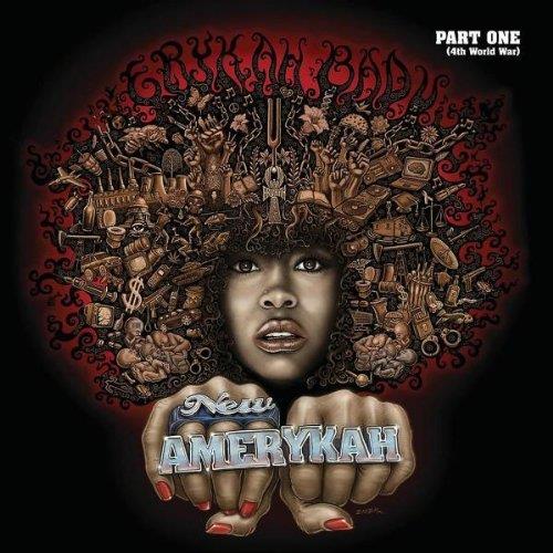 Badu Erykah - New Amerikah Part One
