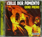 Colle Der Fomento - Odio Pieno (Vinyl Clear Sky Blue Limited Edt.)