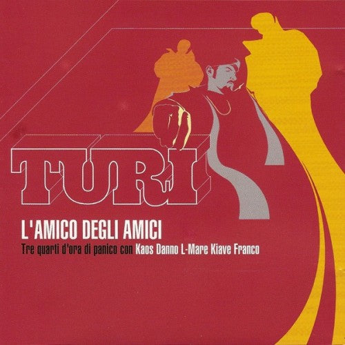 Turi - L'Amico Degli Amici