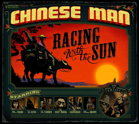 Chinese Man - Racing With The Sun